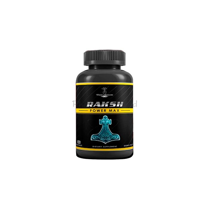 ⚬ Raksh Power Max - capsules to increase male libido